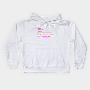 Michigan Stronger Mom Kids Hoodie